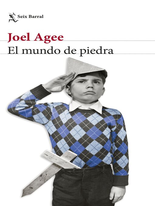 Title details for El mundo de piedra by Joel Agee - Available